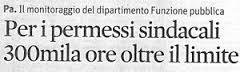 SINDACATI DI POLIZIA IN AGITAZIONE - IL GOVERNO GLI RIDUCE I PERMESSI SINDACALI DEL 50%.