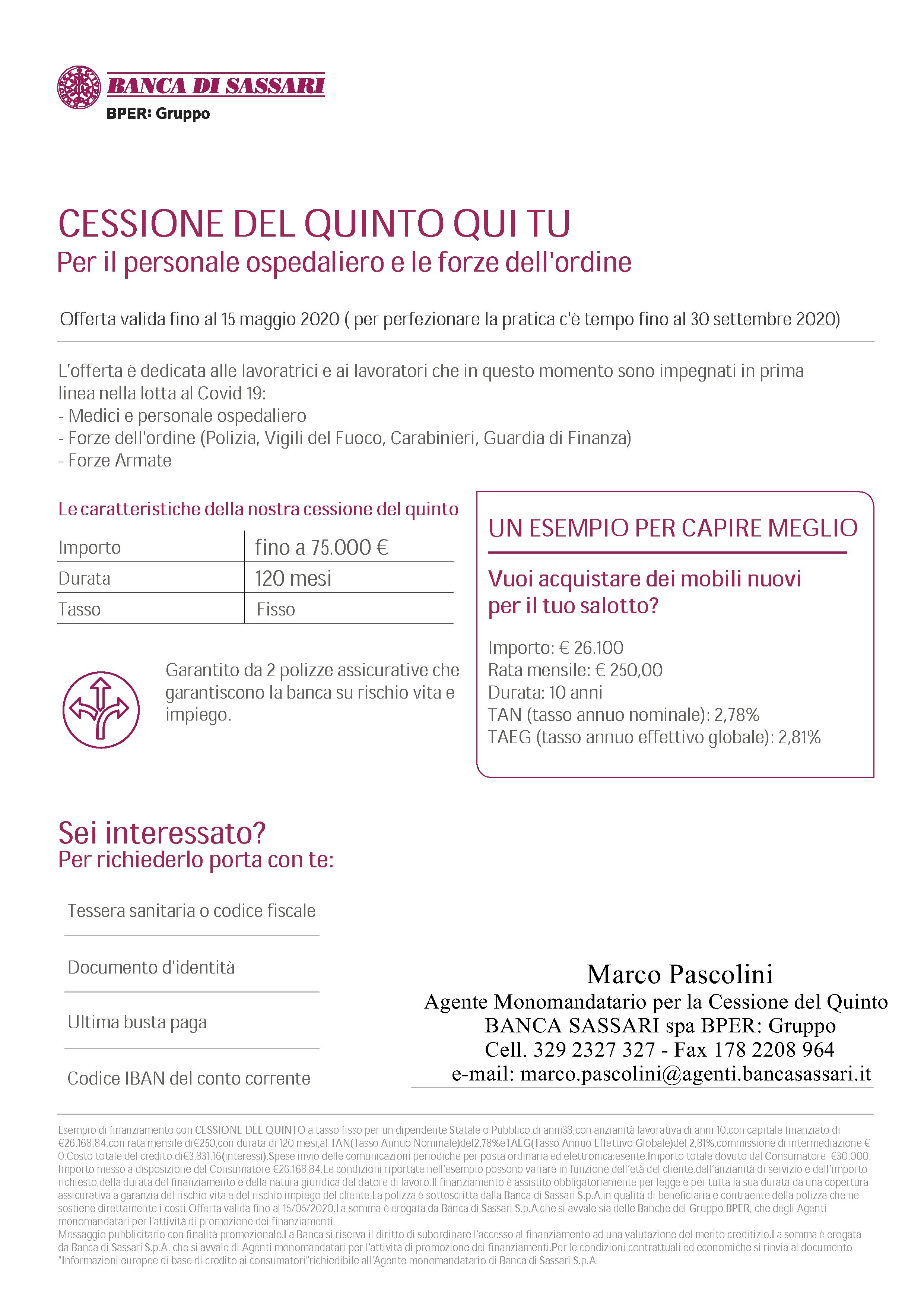 CESSIONE DEL QUINTO: OFFERTA VALIDA FINO AL 15 MAGGIO RIVOLTA ALLE FORZE DELL'ORDINE E PERSONALE SANITARIO. TAEG 2,80 %